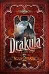 Drakula by Bram Stoker