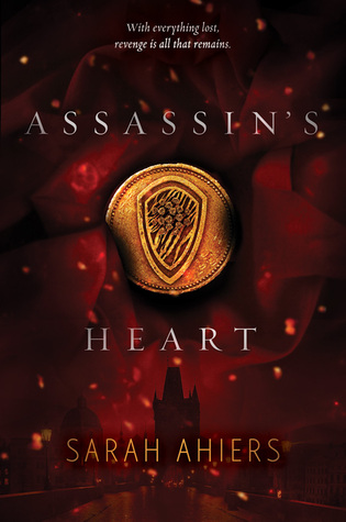 Assassin's Heart by Sarah Ahiers