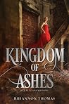 Kingdom of Ashes (A Wicked Thing, #2)