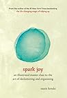 Spark Joy: An Ill...