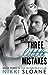 Three Little Mistakes (Blindfold Club, #3)