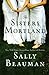 The Sisters Mortland by Sally Beauman