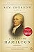 Alexander Hamilton by Ron Chernow