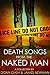 Death Songs From the Naked Man