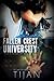 Fallen Crest University (Fallen Crest High, #5)