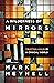 A Wilderness of Mirrors: Tr...