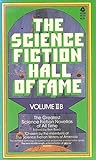 The Science Fiction Hall of Fame by Ben Bova