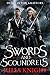 Swords and Scoundrels (Duelists Trilogy, #1)