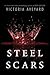 Steel Scars by Victoria Aveyard