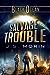 Salvage Trouble by J.S. Morin