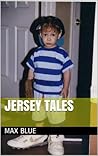 Jersey Tales by Max Blue