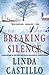 Breaking Silence (Kate Burkholder, #3) by Linda Castillo