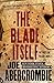 The Blade Itself (The First Law, #1) by Joe Abercrombie