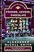 Friends, Lovers, Chocolate by Alexander McCall Smith