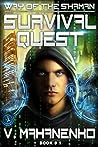 Survival Quest (The Way of the Shaman, #1)