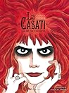 La Casati by Vanna Vinci