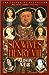 The Six Wives of Henry VIII by Alison Weir