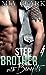 Stepbrother With Benefits 4 (Stepbrother With Benefits Series)