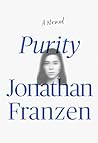 Purity by Jonathan Franzen