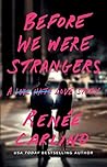 Book cover for Before We Were Strangers