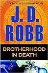 Brotherhood in Death by J.D. Robb