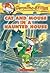 Cat and Mouse in a Haunted House (Geronimo Stilton, #3)