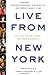 Live from New York by Tom Shales