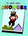 The Fabulous Bouncing Chowder by Peter  Brown