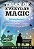 Entanglement: Tales of Everyday Magic