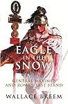 Eagle in the Snow by Wallace Breem