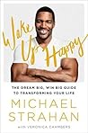 Wake Up Happy by Michael Strahan