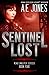 Sentinel Lost by A.E.  Jones