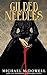 Gilded Needles by Michael McDowell