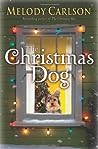 The Christmas Dog by Melody Carlson