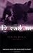 Decadent (Wicked Lovers, #2)