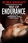 Test of Endurance by Kora Knight