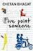 Five Point Someone by Chetan Bhagat