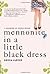 Mennonite in a Little Black Dress: A Memoir of Going Home