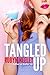 Tangled Up (Bachelors of Bu...