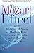 The Mozart Effect by Don Campbell