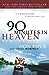 90 Minutes in Heaven: A True Story of Death and Life