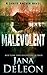 Malevolent by Jana Deleon