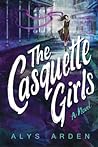 The Casquette Girls by Alys Arden