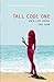 Tall Cool One by Zoey Dean