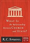 Book cover for What is the Relationship between Church and State? (Crucial Questions Series Book 19)