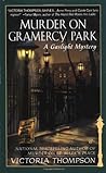 Murder on Gramercy Park by Victoria Thompson