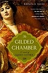 The Gilded Chamber: A Novel of Queen Esther