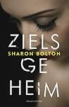 Zielsgeheim by Sharon J. Bolton