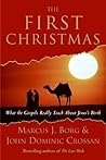 The First Christmas by Marcus J. Borg