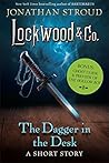 The Dagger in the Desk by Jonathan Stroud